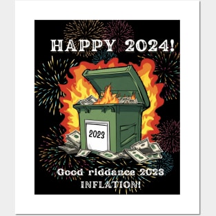 Happy 2024!  Good Riddance 2023 Dumpster Fire! Posters and Art